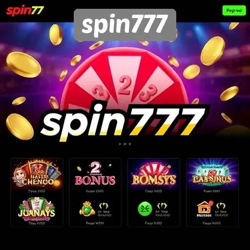 Menyingkap Bonus dan Promosi Menarik di Spin777